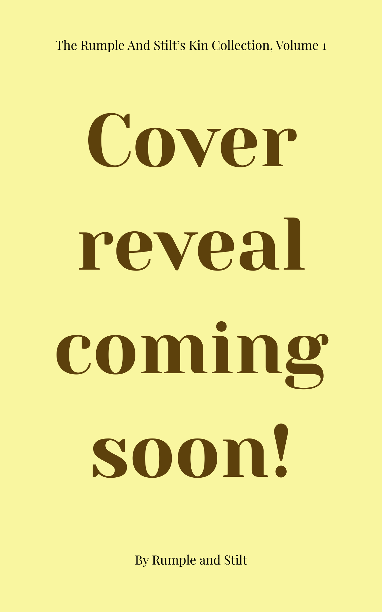 Rumple and Stilt’s Kin (1)